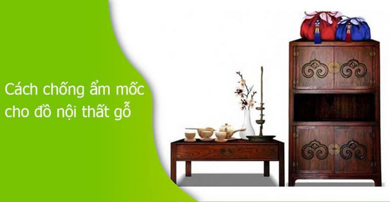 Chống Mốc Nhà Gỗ Đơn Giản Và Hiệu Quả Nhất