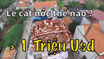 LỄ CẤT NÓC NGÔI NHÀ GỖ | TRUYỀN THỐNG TÂM LINH VIỆT NAM.
